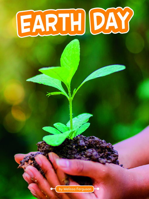 Title details for Earth Day by Melissa Ferguson - Wait list